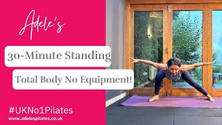 30 Minute Standing Pilates Workout  Total Body No Equipment UKNo1Pilates [upl. by Aunson]