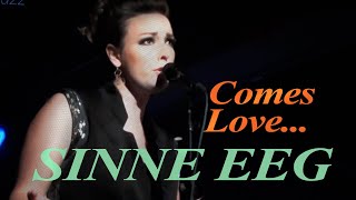 SINNE EEG Comes Love  Bergen Big Band [upl. by Arreit331]