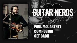 Paul McCartney Composing Get Back [upl. by Nailliw]