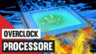 Come fare Overclock del Processore CPU [upl. by Ellata]