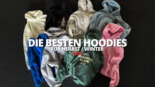 🔥 Die WIRKLICH besten HOODIES 🔥 für den Herbst und Winter 2023  mubiix [upl. by Evad46]