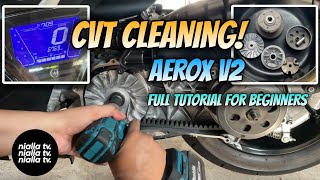 CVT CLEANING FULL TUTORIAL FOR BEGINNERS FEATURING YAMAHA AEROX V2 [upl. by Ahtiekal62]