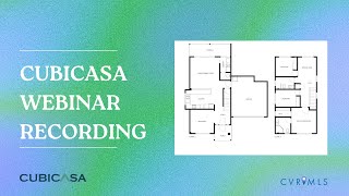 CVR MLS CubiCasa Webinar [upl. by Reggy]