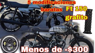 🔥5 accesorios y Modificaciones baratas para Italia ft150 grafito con menos de 300 pesos [upl. by Siurtemed]