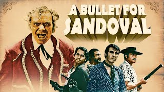 A Bullet for Sandoval HD 1969  Full Movie  Action Adventure Drama  Hollywood English Movie [upl. by Aicen]