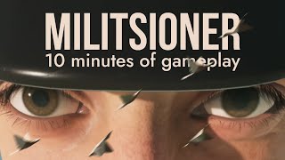 10 Minutes Of Gameplay  MILITSIONER by TallBoys [upl. by Ueihttam]