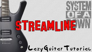 Lazy Streamline guitar tutorial System of a Down [upl. by Hairej253]