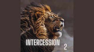 Intercession 2 Instrumental Version [upl. by Pascoe]