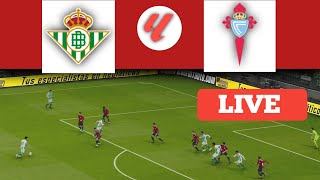 🔴 Real Betis vs Celta Vigo Live  LaLiga 2324  Match Live Now [upl. by Juakn553]