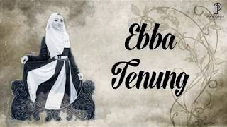 ebba  tenung official lyric video [upl. by Ecnav]