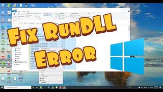 RunDLL Error Fix in Windows 7 81 Windows 10 [upl. by Katya566]