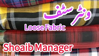 Winter Collection Loose Fabric Shoaib Manager [upl. by Yramanna761]