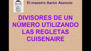 Obtención de divisores con las regletas cuisenaire [upl. by Karin]