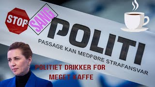 Politiet Drikker kaffe dagen lang [upl. by Eneloj]