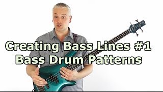 Creating Bass Lines 1  Locking With The Bass Drum [upl. by Keeryt]