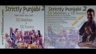 Nachangeh Saari Raat Remix Stereo Nation Strictly Punjabi 2 Djs Makhan amp Sunny [upl. by Rehpetsirhc374]