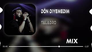 Taladro  Dön Diyemedim Uğur Yılmaz Remix AdanalıMarazAli [upl. by Asenav280]