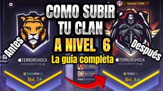 COMO SUBIR ⤴️ TU CLAN A NIVEL 6 🔥TRUCOS La guía Completa de manera rapida y facil [upl. by Kelson]