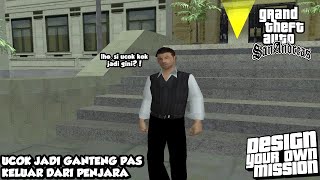 UCOK JADI GANTENG PAS KELUAR PENJARA  GTA SAN ANDREAS DYOM [upl. by Osmen]