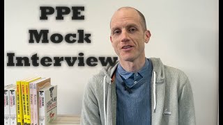 PPE interview  Mock Interview Practise [upl. by Naamana]