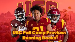 USC Fall Camp Preview Ep 2  Running Backs [upl. by Occer]