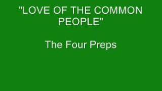 The Four Preps  Love Of The Common People [upl. by Mendelsohn819]