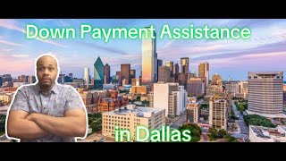 Down Payment Assistance in Dallas [upl. by Corydon]