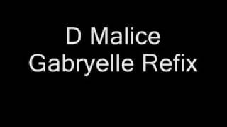 D Malice  Gabryelle Refix UK Funky [upl. by Ayifa299]