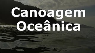 Curso de Canoagem Oceânica  Aulas em Santos  SP [upl. by Ricki]