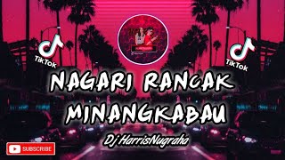 TIKTOK VIRALL 2020 DJ NAGARI RANCAK MINANGKABAU  Ikyy Pahlevii Ft HarrisNugraha ORIGINAL MIX [upl. by Lehsar857]