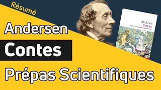 Contes dAndersen 📗 RÉSUMÉ spécial prépa scientifique [upl. by Elburr]