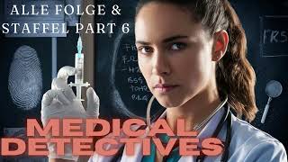 Medical detectives deutsch alle folge amp staffel part 6 [upl. by Ettennan671]