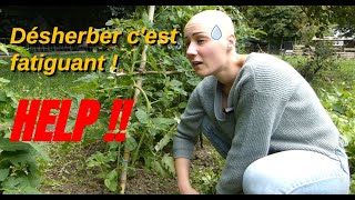 DESHERBER CEST FATIGUANT  Spéciale routine au potager [upl. by Edualcnaej465]