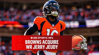 Browns Acquire WR Jerry Jeudy From Broncos I CBS Sports [upl. by Akiv]