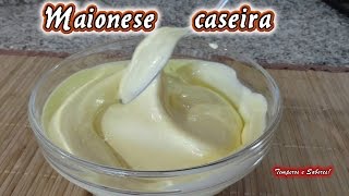 MAIONESE CASEIRA natural deliciosa e fácil de fazer [upl. by Helbonnas]