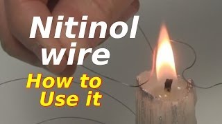 Nitinol WireShape Memory Alloy  How to Use it [upl. by Ahsitak]