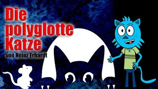 Die polyglotte Katze lustiges Gedicht von Heinz Erhardt gedichtcartoondichterhumorcomedian [upl. by Jair860]