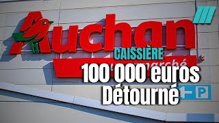 Fraude chez Auchan  De caissière à formatrice corrompue [upl. by Annai]