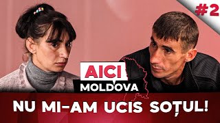 AICI MOLDOVA 2 O văduvă din Șolcani povestește cum a ajuns după gratii pentru că ar fi ucis soțul [upl. by Gilus362]