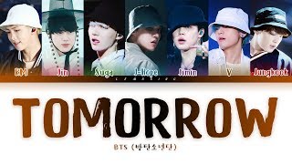 BTS  Tomorrow 방탄소년단  Tomorrow Color Coded LyricsHanRomEng가사 [upl. by Dami]