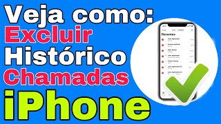 Como Excluir o Histórico de Chamadas no iPhone [upl. by Ellenyl]