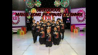 OBSEQUIOUS Mahal Kong Pilipinas  DANCE CLEANMIX [upl. by Nicks10]