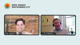 Tishman Speyer Global Head of Sustainability JP Flaherty  OSS Podcast  Ep 20 [upl. by Artenal]