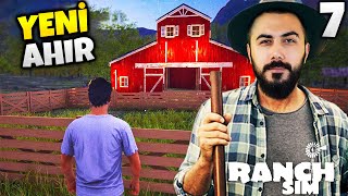 2 AHIRI YAPTIK YENİ DEVASA ÇİFTLİĞİMİZ RANCH SIMULATOR Bölüm7  Barış Can [upl. by Yrojram808]