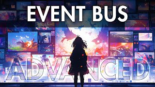 Learn to Build an Advanced Event Bus  Unity Architecture [upl. by Noxin973]