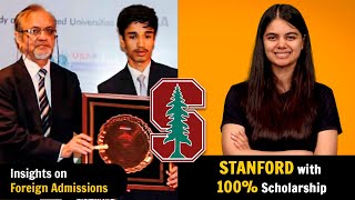 How to get into Stanford with 100 Scholarship  Complete Podcast  Foreign Admission [upl. by Acinelav]