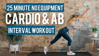 25 Minute Cardio amp Ab Interval Workout  Bodyweight Only  No Equipment [upl. by Filip]