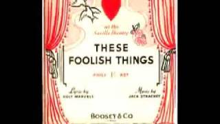 These Foolish Things Holt MarvellJack Strachey 1935 [upl. by Dnalyaw]