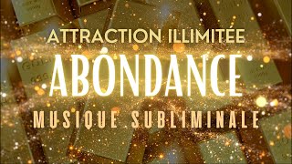 Musique pour lABONDANCE la Prospérité lArgent à Écouter Tous les Matins  Loi ATTRACTION [upl. by Aryahay]