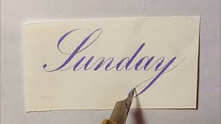 Engrossers Script治愈手写  Sunday  周日适合懒洋洋地晒太阳！ [upl. by Edison]